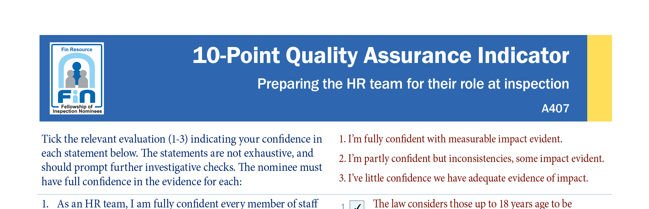 A407. Indicator for the HR Team at inspection