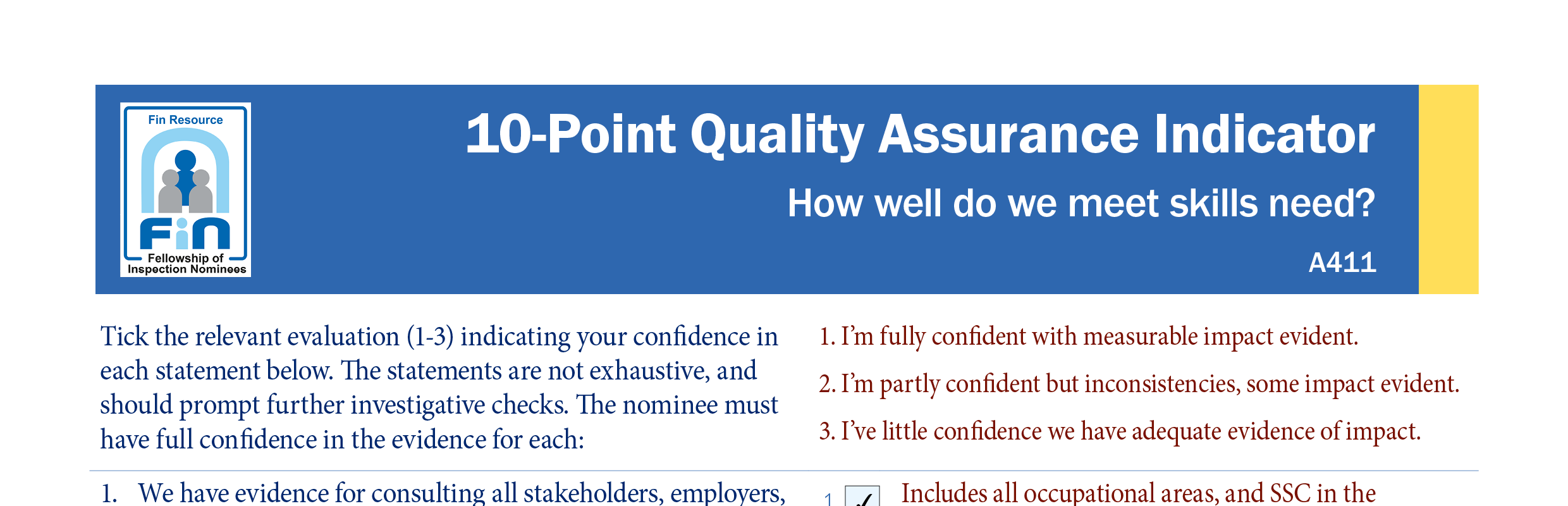 A411. Indicator for meeting skills need