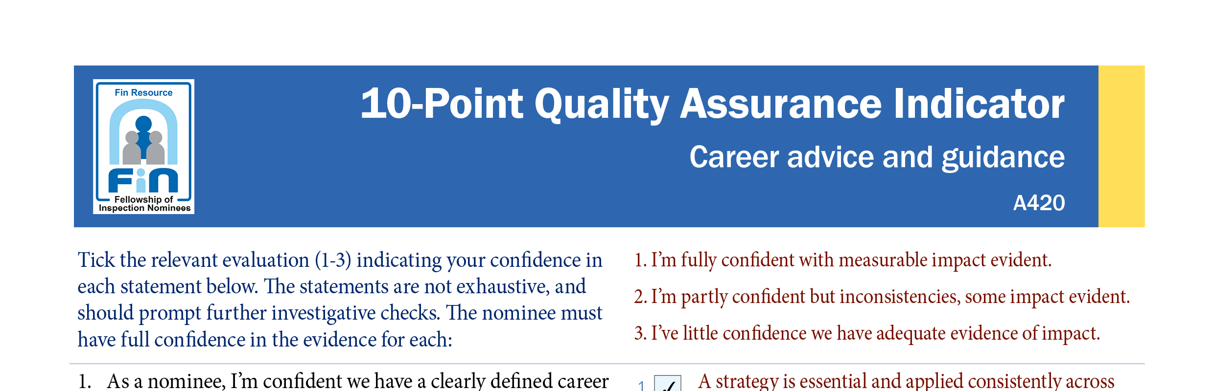 A420. Indicator for career advice and guidance