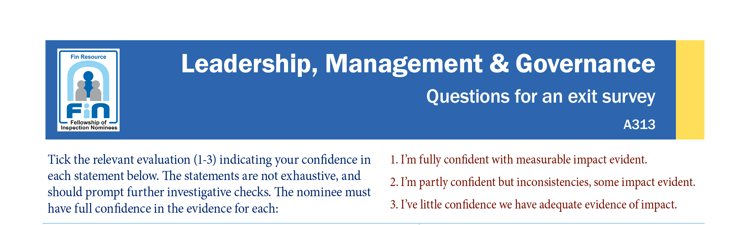A313. Questions for a learner exit survey