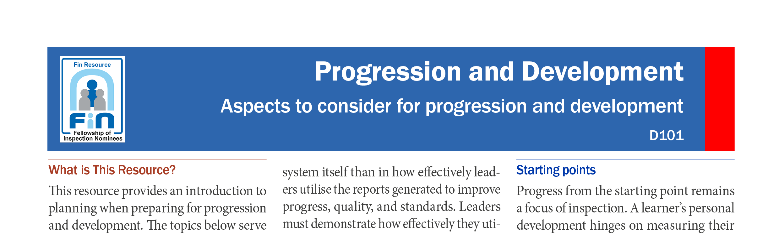 D101. Aspects to consider for progression and development