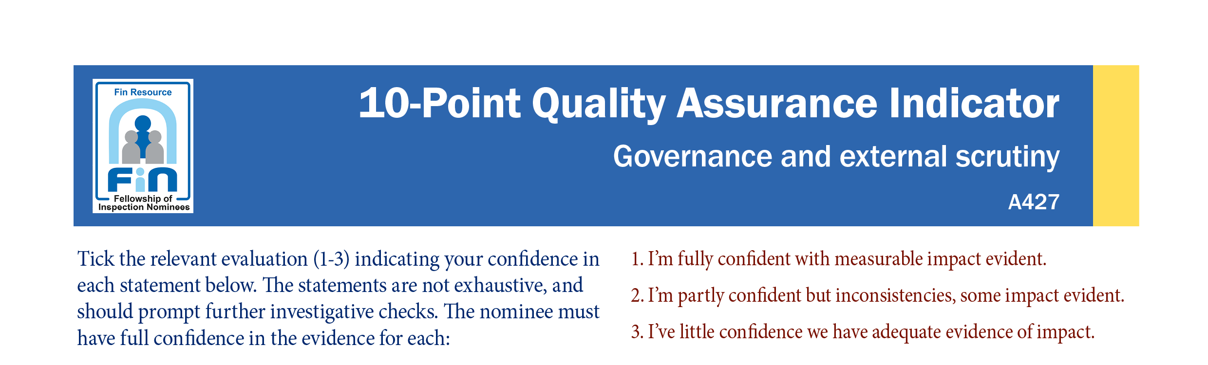 A427. Indicator for governance and external scrutiny