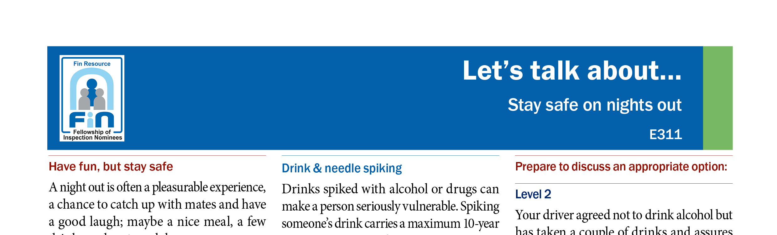 E311. Say safe on nights out
