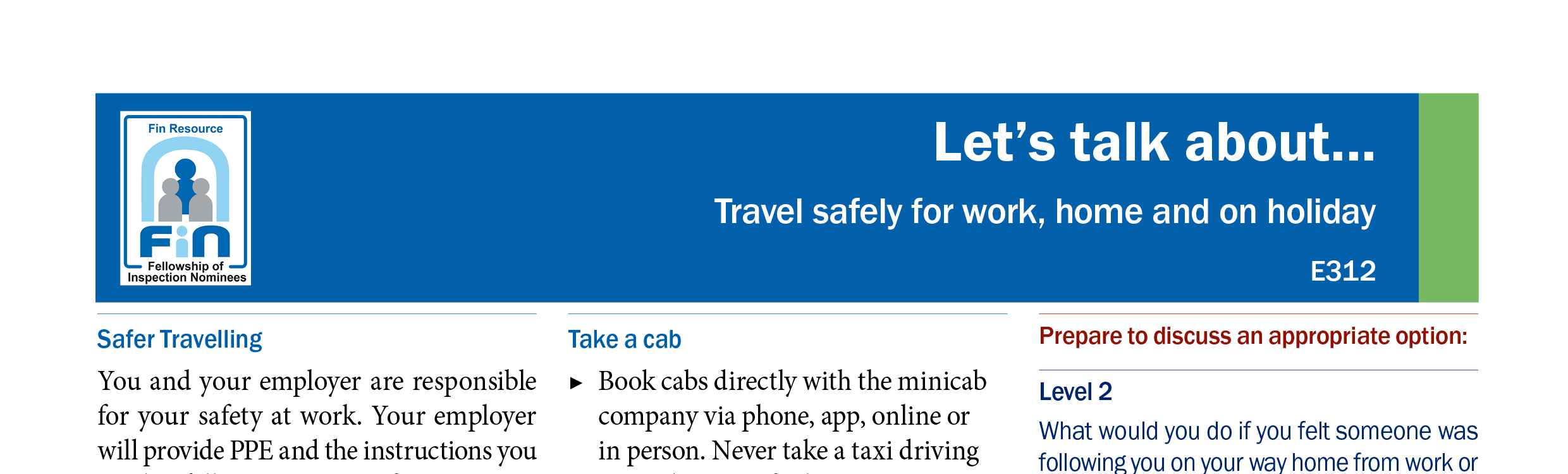 E312. Travel safely for work, home and on holiday