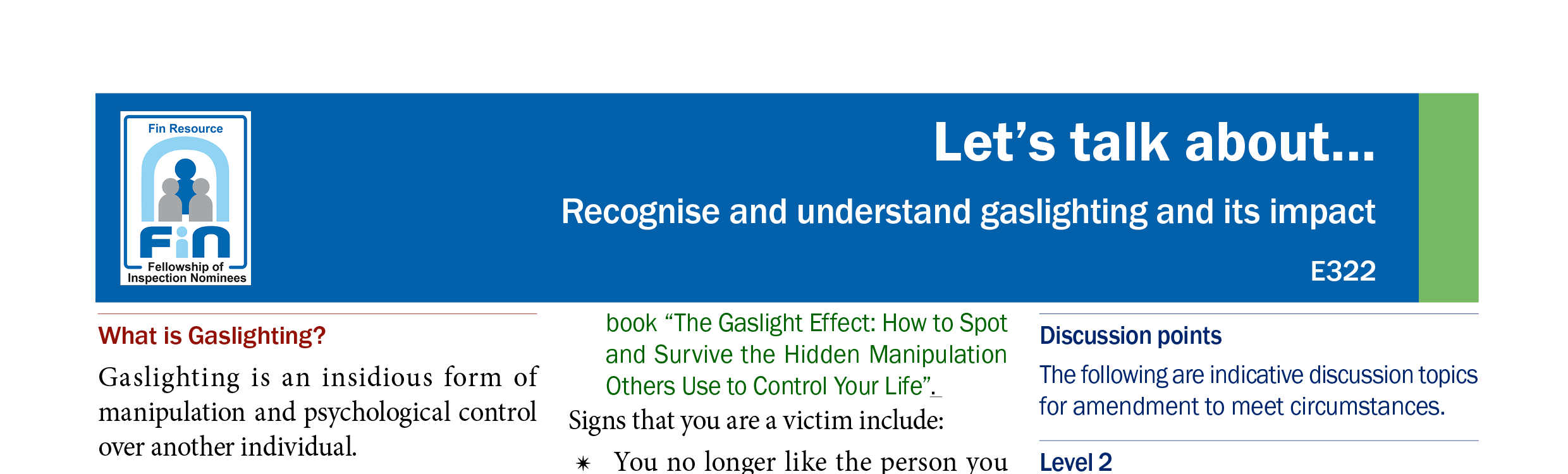 E322. Recognise and understand the impact of gaslighting