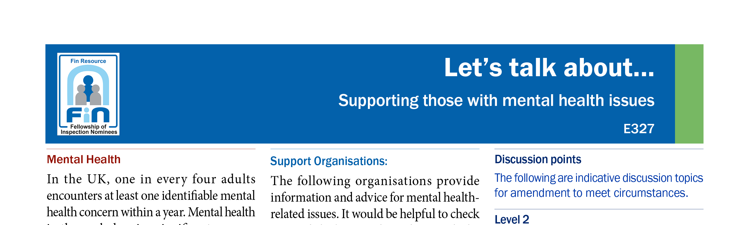 E327. Better support for mental health