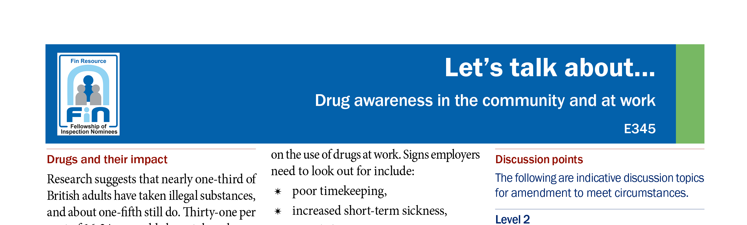 E345. Drug awareness in community and at work