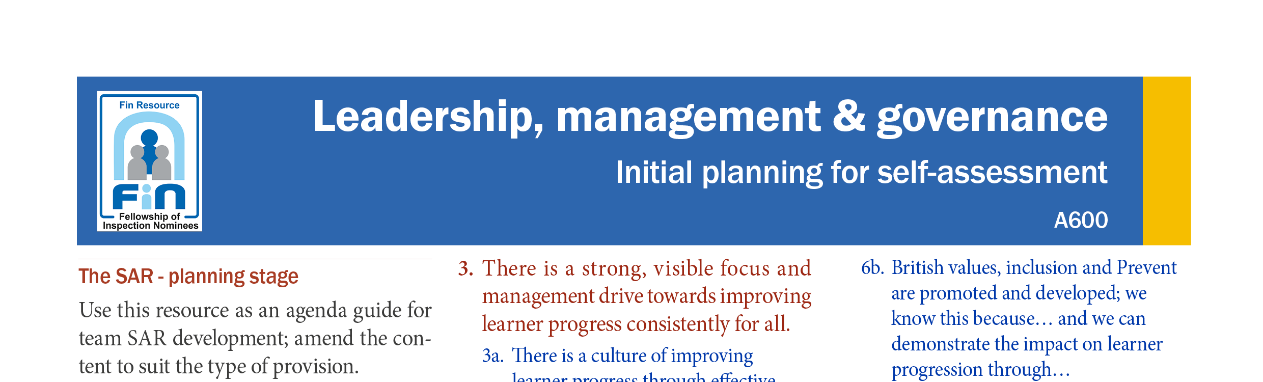 A600. Initial self-assessment planning