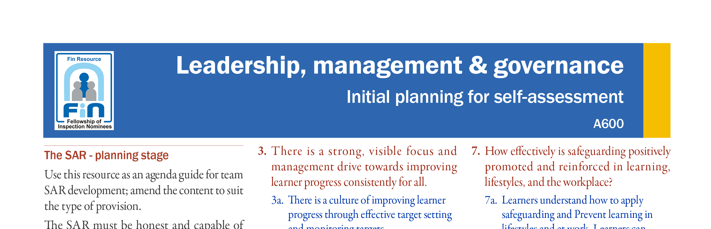 A600. Initial self-assessment planning