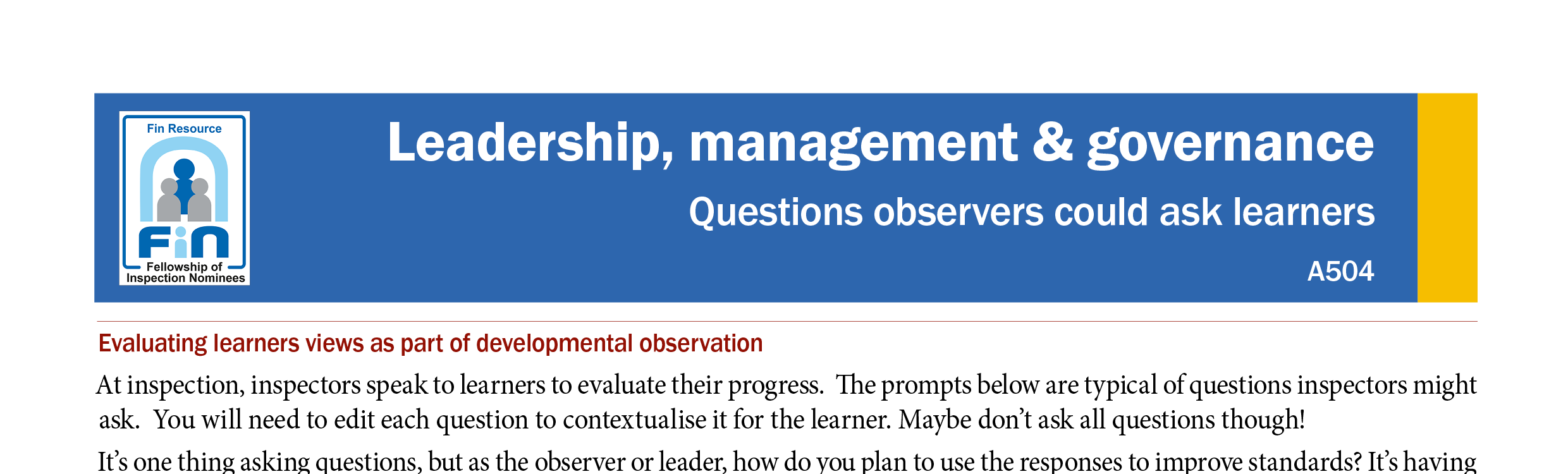A504. Questions observers could ask