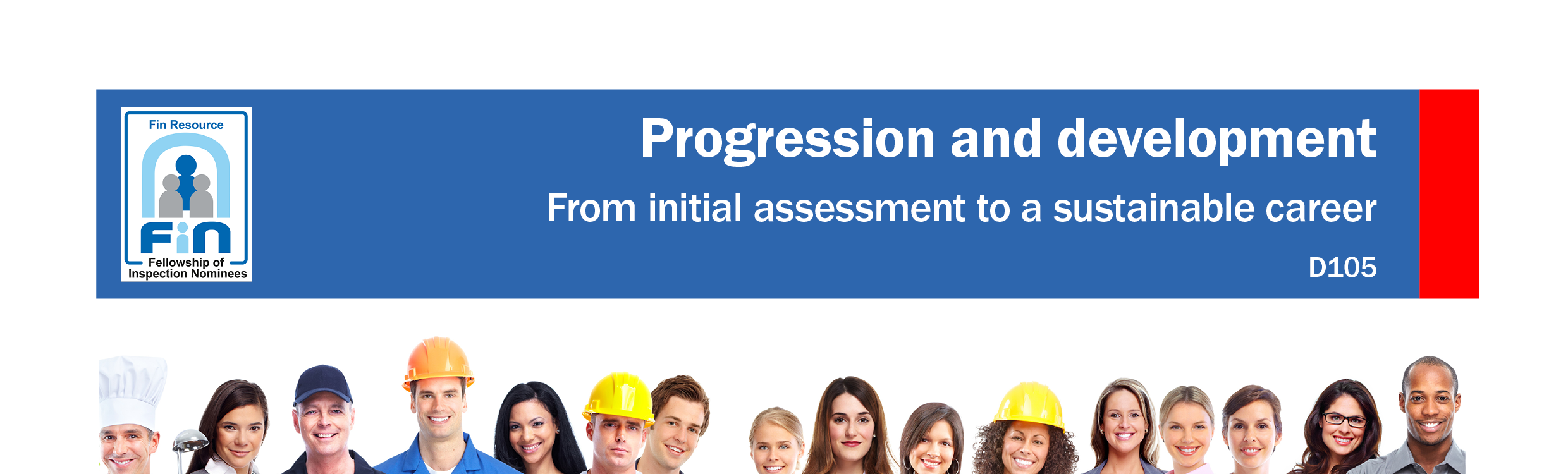 D105. From initial assessment to sustainable career