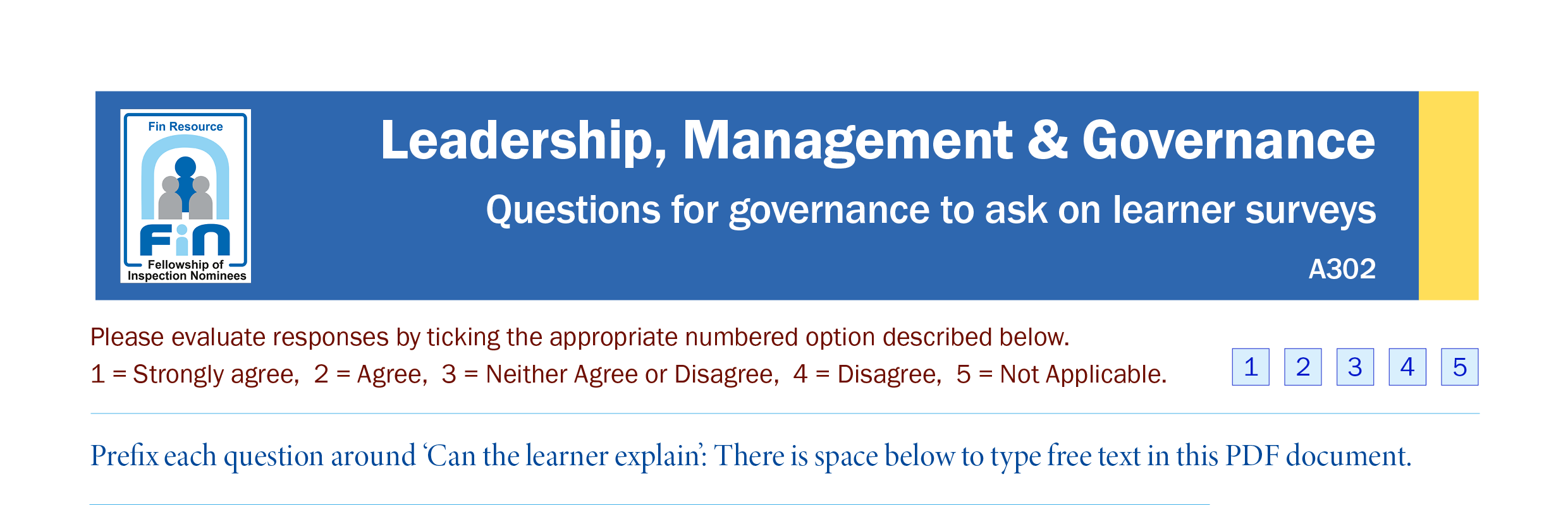 A302. Learner survey for governance to carry out